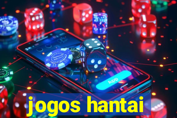 jogos hantai